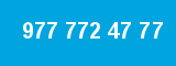 977 772 47 77
